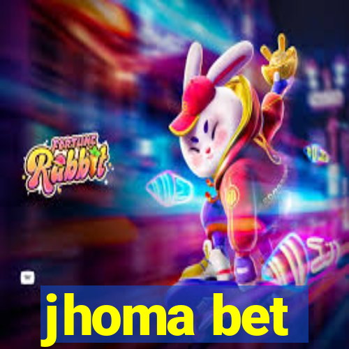 jhoma bet